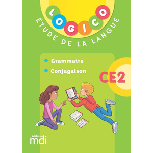 Logico Étude de la langue - Grammaire et conjugaison CE2