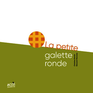 La petite galette ronde -  Conte codé
