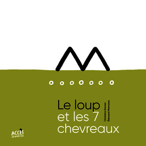 Le loup et les sept chevreaux - Conte codé