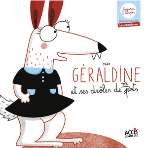 Géraldine et ses drôles de mots