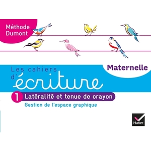 Maternelle - Cahier N° 1 - Gestion de l'espace graphique - Ed. 2020