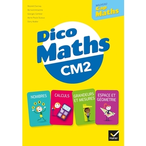 CM2 - Dico maths - Ed. 2021