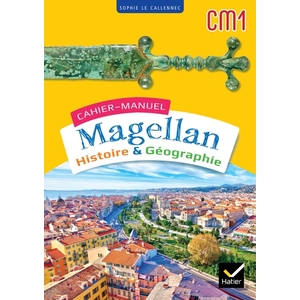 CM1 - Histoire Géographie - Manuel cahier de l'élève - Ed. 2023