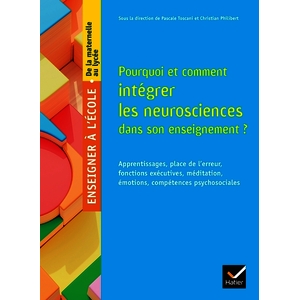Pourquoi et comment intégrer les neurosciences dans son enseignement ? Ed 2024