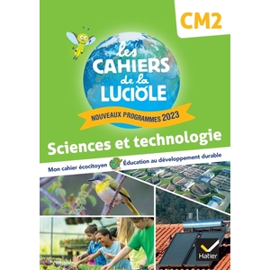 CM2 - Sciences et technologie - Ed. 2024