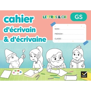 GS - Production d'écrit - Mon cahier d'écrivain - Ed. 2025