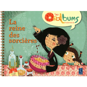 La reine des sorcières (+ CD audio) PS - MS - GS