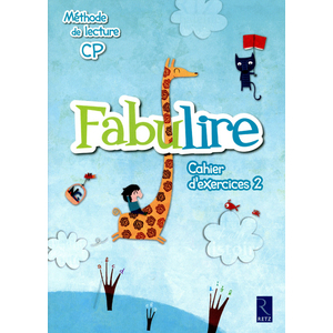 Méthode de lecture : Fabulire CP - Cahier d'exercices n° 2