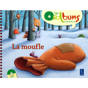 La moufle (+ CD audio) PS - MS - GS