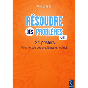 Résoudre des problèmes CE1 - 24 posters pour létude des problèmes en collectif