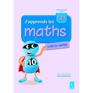 J'apprends les maths CE1 - livre du maître