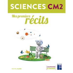 Sciences CM2 - Mes premiers récits