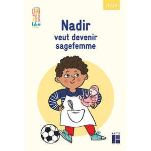 Nadir veut devenir sage-femme (pack de 5 ex)