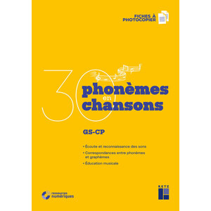 30 phonèmes en 30 chansons (+ CD audio) - GS - CP