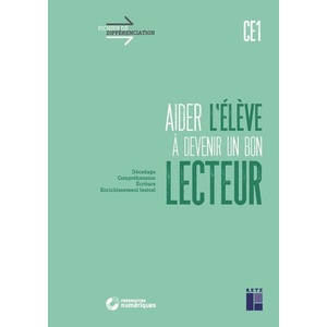 Aider l'élève à devenir un bon lecteur CE1 (+ ressources numériques)