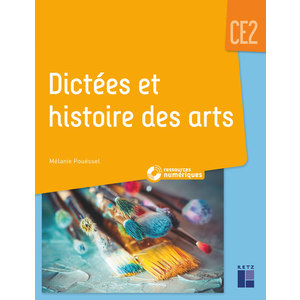 Dictées et histoire des arts (+ CD-Rom) - Cycle 2
