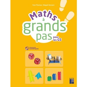 Maths à grands pas pour les GS (+ CD-Rom) - Nouvelle édition