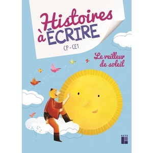 Le veilleur de soleil (+ ressources numériques) - CP/CE1
