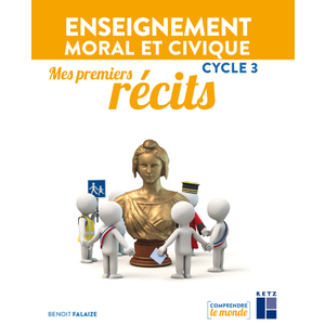 Mes premiers récits EMC Cycle 3