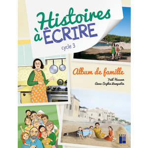 Album de famille (+ ressources numériques) - CM1-CM2