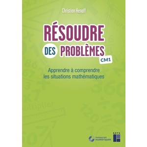 Résoudre des problèmes CM1 (fichier + ressources numériques)