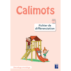 CE1 - Fichier de différenciation - Décodage, encodage