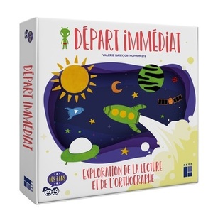 Départ immédiat - Exploration de la lecture et de l'orthographe - Dès 7 ans
