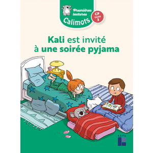 CP - Premières lectures : Kali va à une soirée pyjama - Unité 3 (pack de 5 ex)