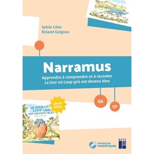 Le jour où loup gris est devenu bleu GS/CP -  (fichier + album + ressources numériques) - Nouvelle édition