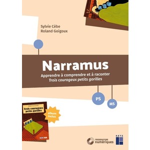 3 courageux petits gorilles PS/MS - (fichier + album + ressources numériques) - Nouvelle édition