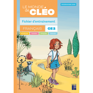 Le monde de Cléo Fichier d'entrainement CE2 + aide-mémoire - éd. 2025