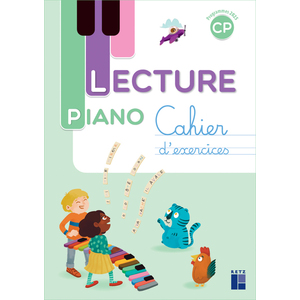 Lecture Piano CP - Cahier d'exercices - Nouvelle édition programme 2025