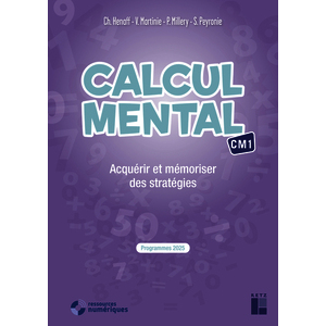 Calcul mental CM1 (+ ressources numériques) - Nouvelle édition
