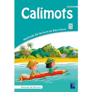 Calimots - Manuel de lecture compréhension + mémo des mots CP - Programmes 2025