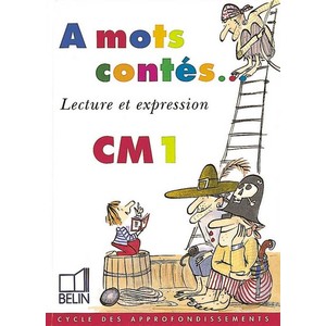 A MOTS CONTES CM1 MANUEL ED.1997