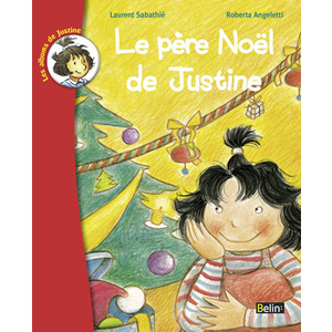 LE PERE NOEL DE JUSTINE