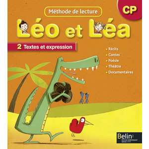LEO ET LEA CP LECTURE MANUEL 2 ED.2009