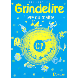 GRINDELIRE CP LIVRE DU MAITRE ED 99