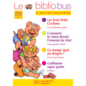 BIBLIOBUS N13 CP/CE1 TROIS PETITS COCHONS