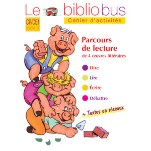 BIBLIOBUS N13 CE1 TROIS PETITS COCHONS CAHIER