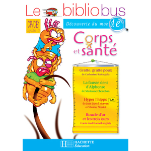 BIBLIOBUS N19 CP/CE1 CORPS ET SANTE