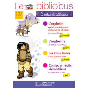 BIBLIOBUS N24 CM CONTES D' AILLEURS CAHIER