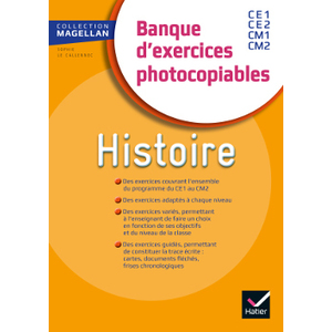 MAGELLAN BANQUE D'EXERCICES HISTOIRE CE-CM ED.2015