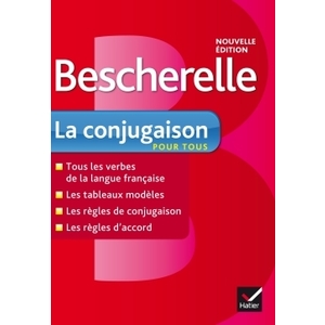 BESCHERELLE LA CONJUGAISON POUR TOUS 2012