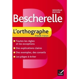 BESCHERELLE L'ORTHOGRAPHE POUR TOUS