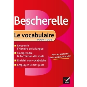 BESCHERELLE LE VOCABULAIRE POUR TOUS