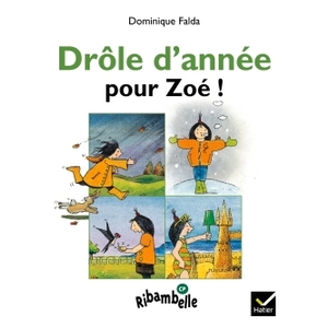 RIBAMBELLE CP serie verte ALBUM 2 DROLE D'ANNEE POUR ZOE