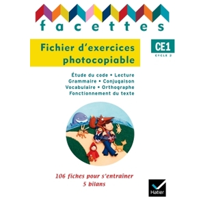 FACETTES CE1 ETUDE DU CODE FICHIER PHOTOCOPIABLE ED.2008