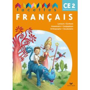 FACETTES CE2 LIVRE ELEVE + MEMO ED.2009