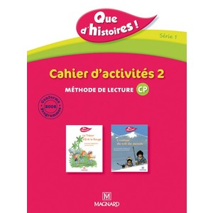 QUE D'HISTOIRES ! CP SERIE 1 CAHIER 2 ED.2010